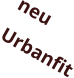 neu Urbanfit